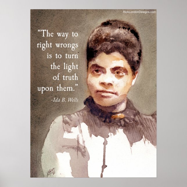 Poster Ida B Wells e Citação "Certo & Errado" (Frente)