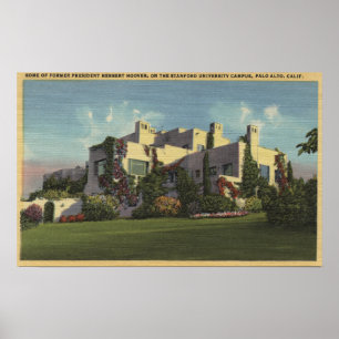 Pôster Ideia da casa de Herbert Hoover, Stanford U.