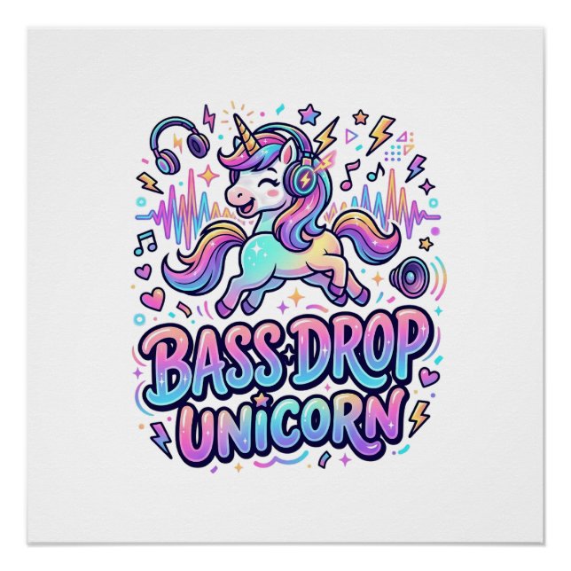 Pôster Ideia de Presente Unicórnio Drop de Bass Typografi (Frente)