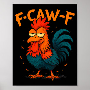 Poster Ideia Divertida F-caw-f Para Trabalho F Caw F Escr