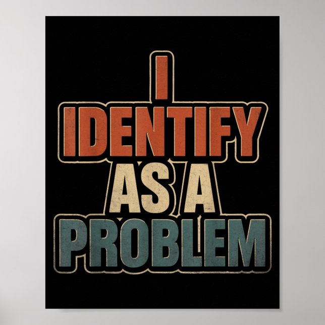 Poster Identificar Como Um Problema Vintage Engraçado Sar (Frente)