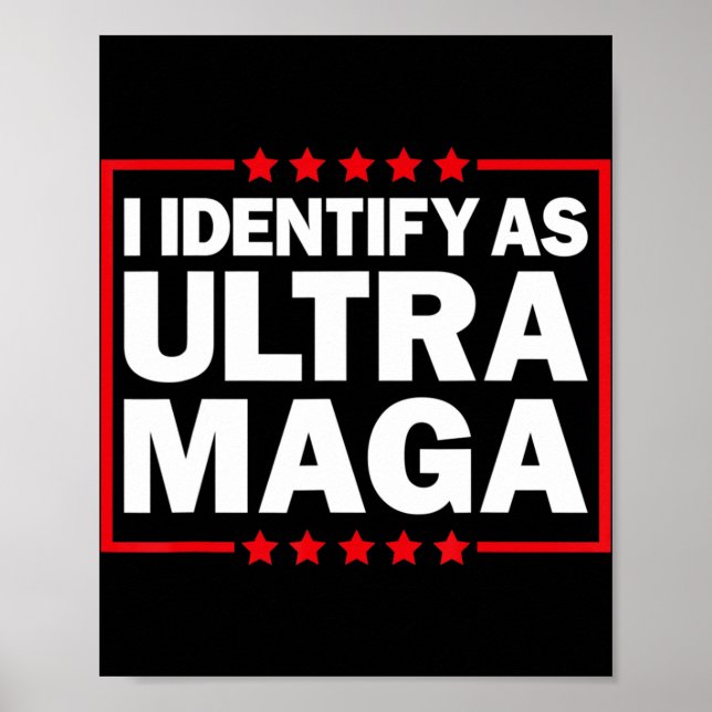 Poster Identifico-Me Como Ultra MAGA Ultra MAGA E Orgulho (Frente)