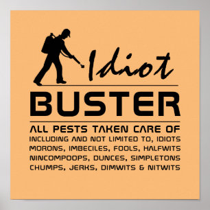 Poster Idiot Buster