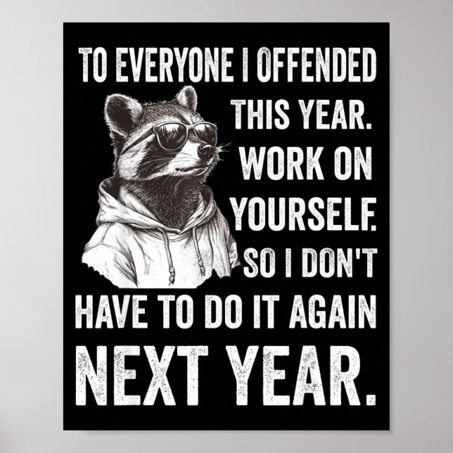 Poster If I Offended You Work On Yourself Funny New Year  (Frente)