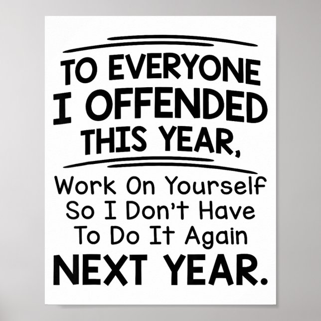 Poster If I Offended You Work On Yourself Funny New Year  (Frente)