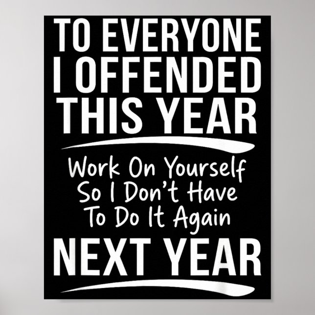 Poster If I Offended You Work On Yourself Funny New Year  (Frente)