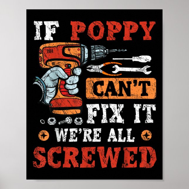Poster If Ppy Can't Fix It We're All Screwed Father's Day (Frente)