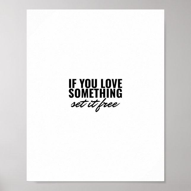 Poster If you love something set it free (Frente)