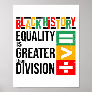 Poster Igualdade é Maior que Divisão História Preta