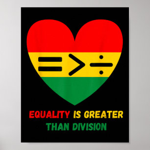 Poster Igualdade É Maior Que Divisão Matemática Negra His