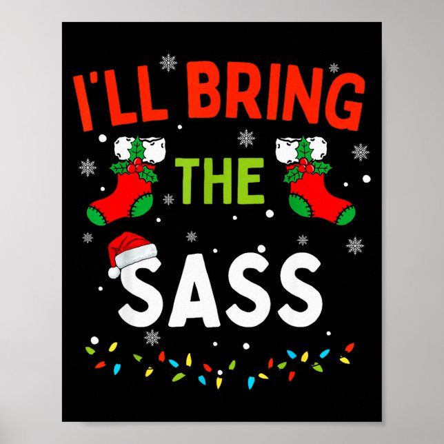 Poster I'll Bring The S Funny Family Matching Christmas  (Frente)