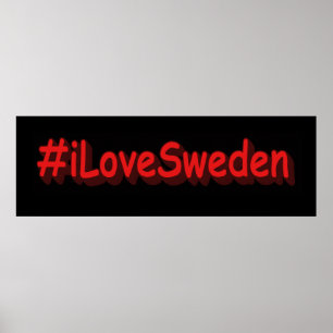 Poster "#iLoveSuécia" Design bonito. Comprar Agora