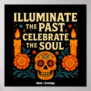 Poster Ilumine o Passado Celebre a Alma Día de los