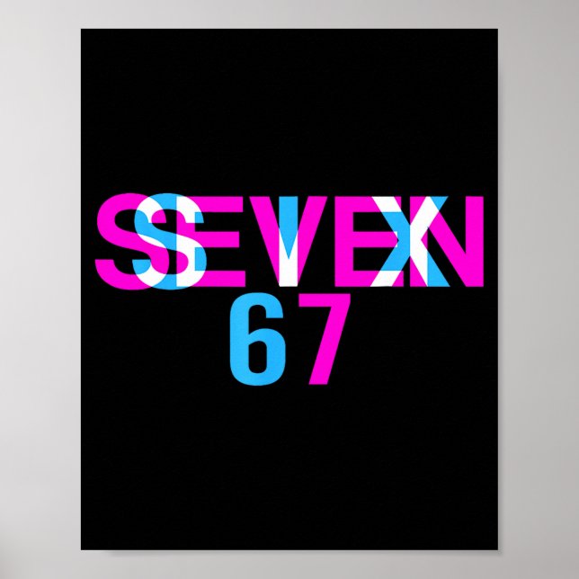 Poster Ilusão Óptica de Glitch Engraçado Seis Sete 67 Mem (Frente)