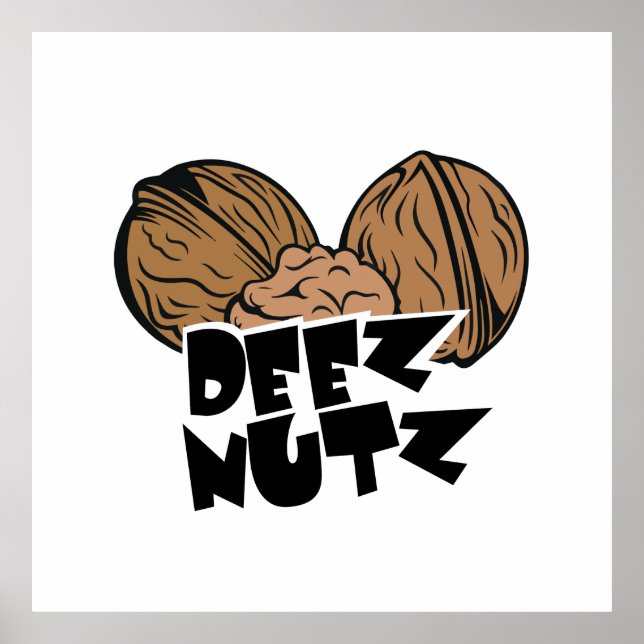 Poster Ilustração Engraçada de Deez Nutz (Frente)