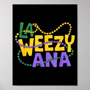 Poster Ilustração La Weezy Ana Mardi Gras