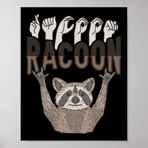 Poster ILY Racoon ASL Gesto de Mão Surda Perda de Audiênc