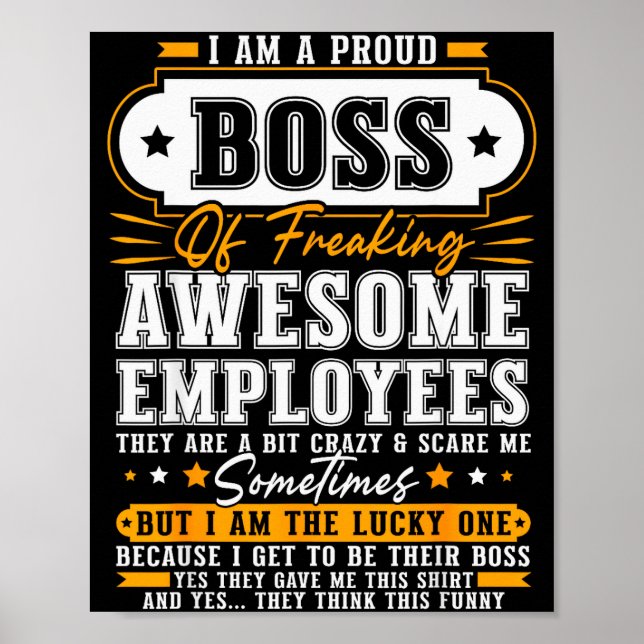 Poster I'm A Proud Boss Of Freaking Awesome Employees Fun (Frente)