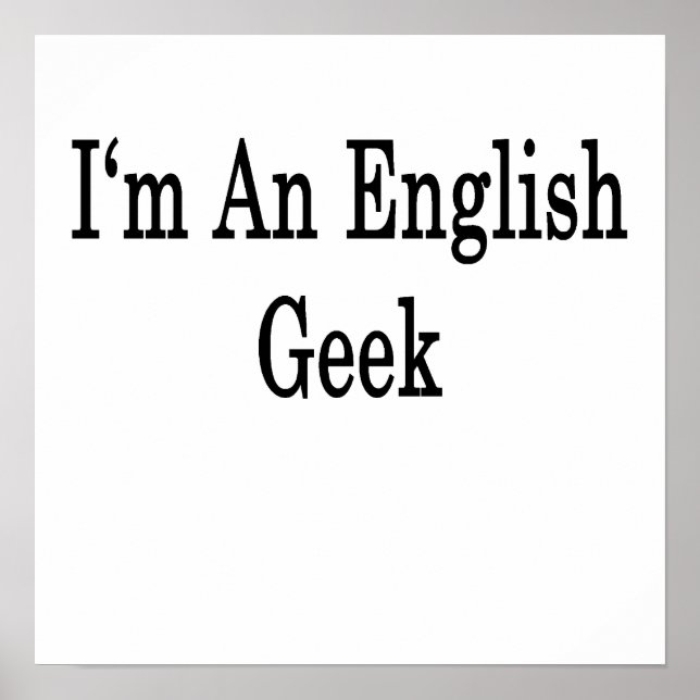 Poster I'm An English Geek (Frente)