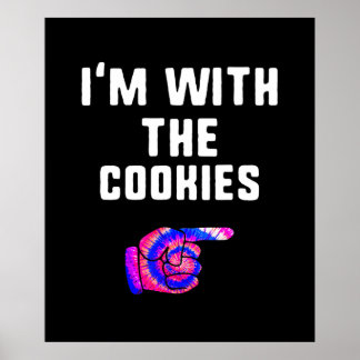 Poster Im Com Cookies | Tie Dye Produtos Funny