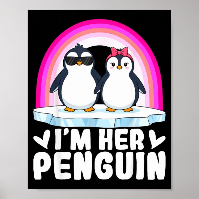 Poster I'm Her Penguin Matching Couple Valentine Love Hea (Frente)