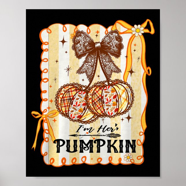 Poster I'm Her Pumpkin Cherry Couple Coquette Bow Fall Th (Frente)