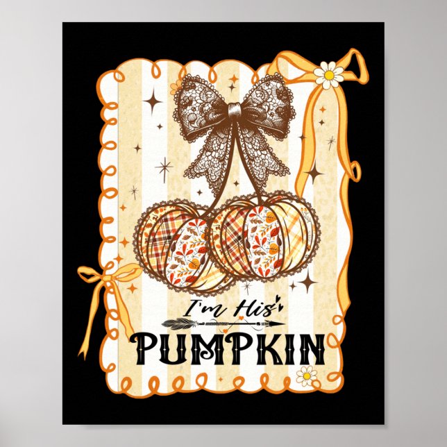 Poster I'm His Pumpkin Thanksgiving Couple Coquette Bow F (Frente)