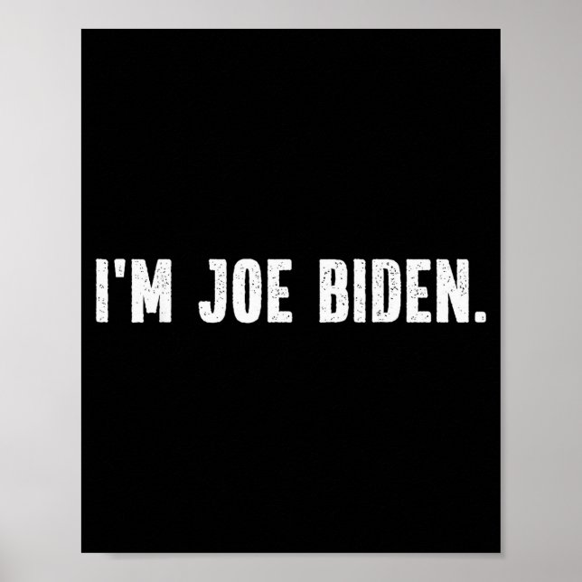 Poster I'm Joe Biden Funny Instant Lazy Halloween Costume (Frente)