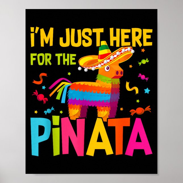 Poster I'm Just Here For The Nata Funny Mexican Party  (Frente)