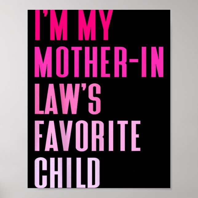 Poster I'm My Mother In Law's Favorite Child Daughter In  (Frente)