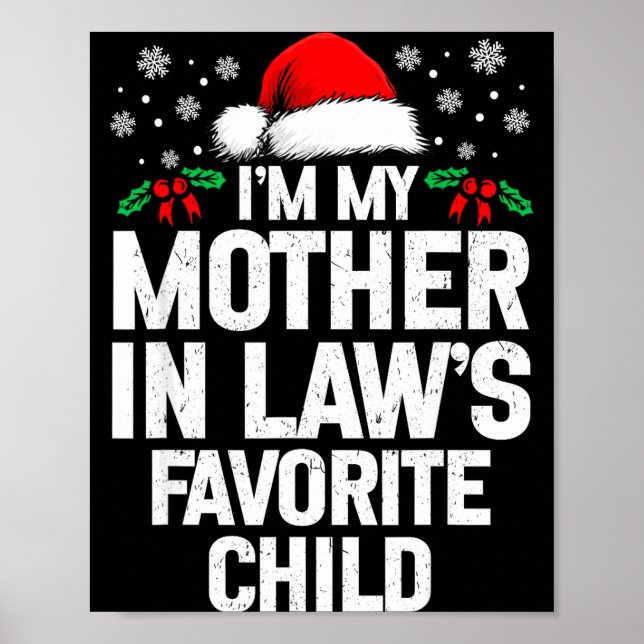 Poster I'm My Mother In Law's Favorite Child Funny Christ (Frente)