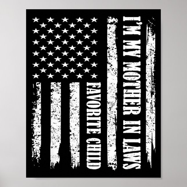 Poster I'm My Mother In Law's Favorite Child Sarcastic Co (Frente)