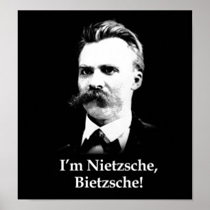 Pôster I'm Nietzsche, Bietzsche!