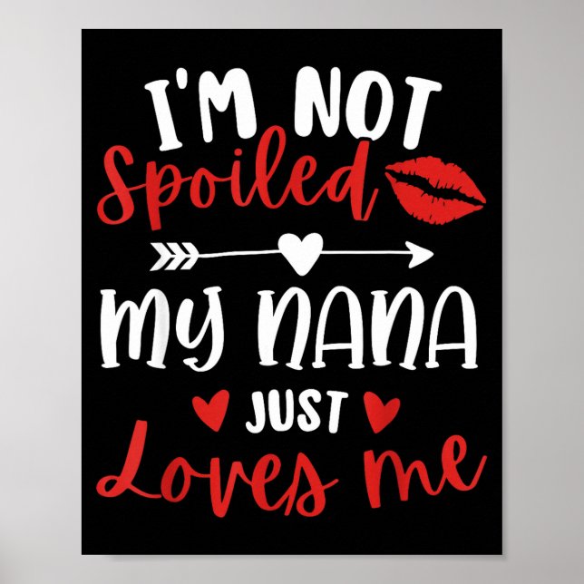Poster I'm Not Siled My Nana Loves Me Family Reunion Matc (Frente)