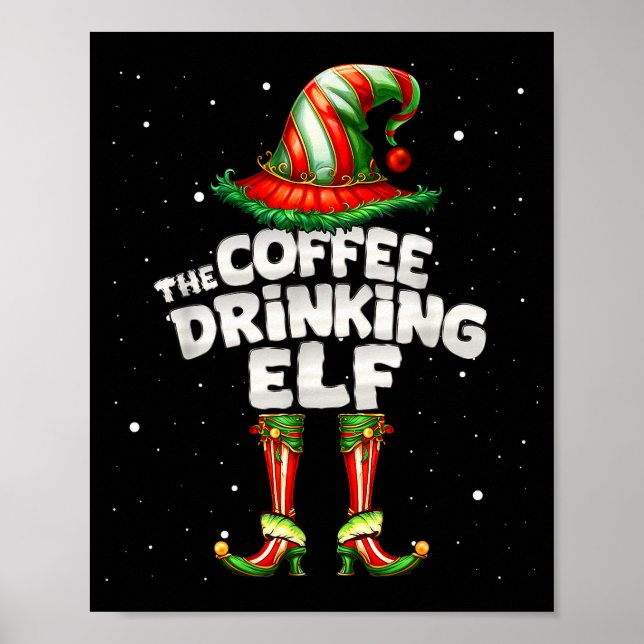 Poster I'm The Coffee Drinking Elf Family Matching Group  (Frente)