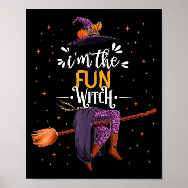 Poster Im The Fun Witch Halloween Matching Group Costume  (Frente)