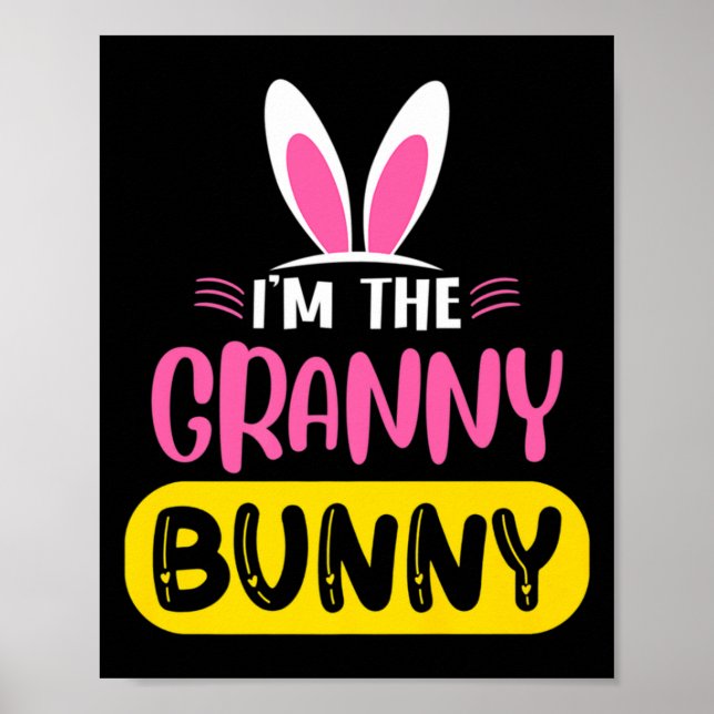 Poster Im The Granny Bunny Rabbit Ears Egg Funny Easter T (Frente)