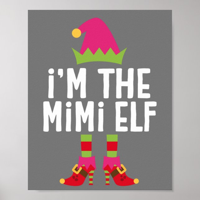Poster I'm The Mimi Elf Matching Christmas Costume (Frente)
