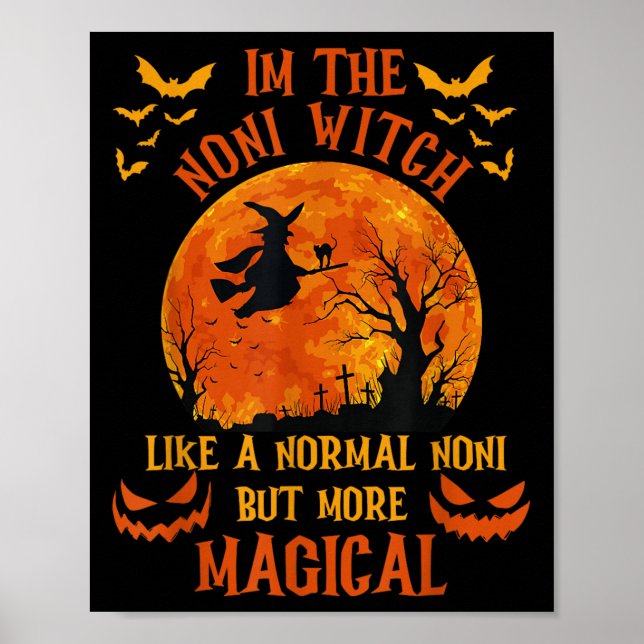 Poster I'm The Noni Witch Like A Normal Grandma Halloween (Frente)