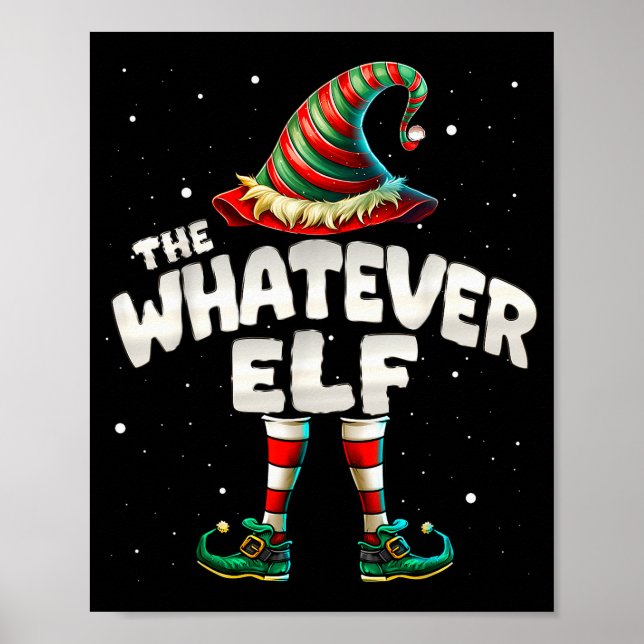 Poster I'm The Whatever Elf Family Matching Group Christm (Frente)