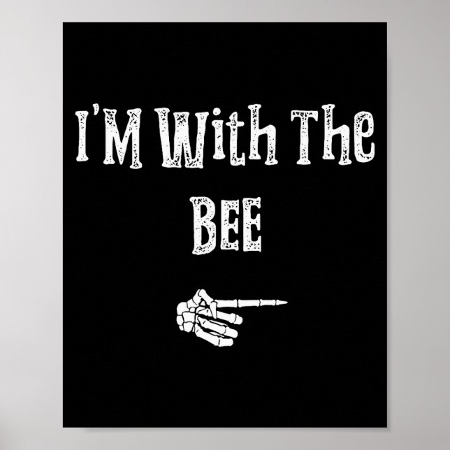 Poster I'm With Bee Halloween Costume Funny Couples Match (Frente)