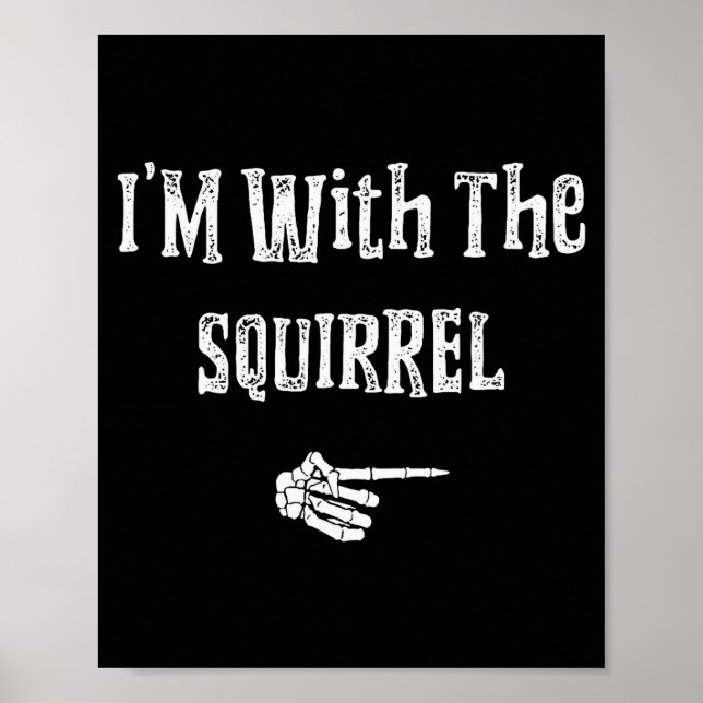 Poster I'm With Squirrel Halloween Costume Funny Couples  (Frente)