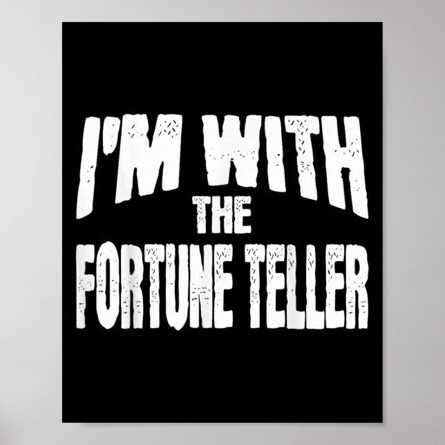 Poster I'm With The Fortune Teller Funny Matching Hallowe (Frente)