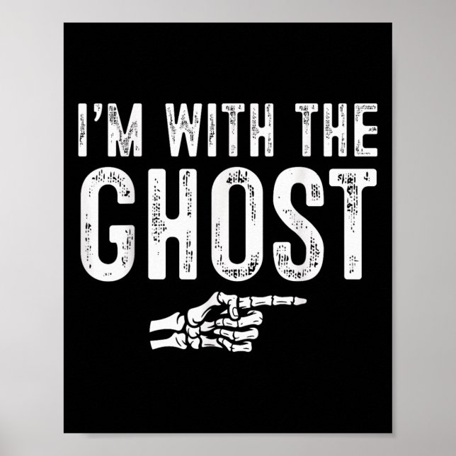 Poster I'm With The Ghost Easy Costume Halloween Couples  (Frente)