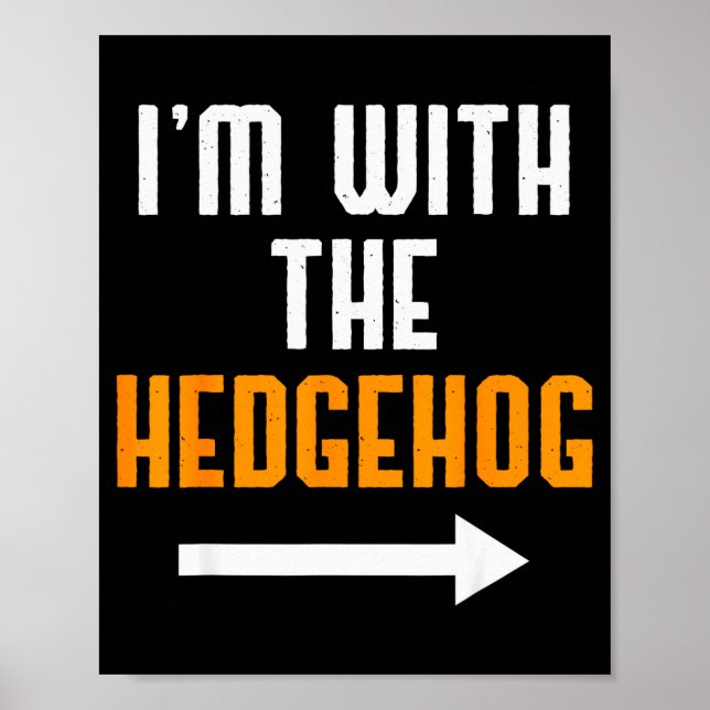 Poster I'm With The Hedgehog Costume Funny Halloween Coup (Frente)