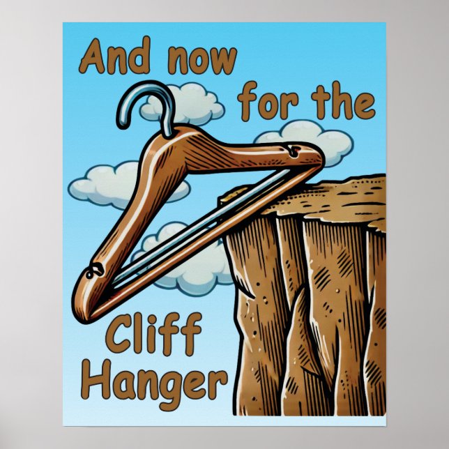 Poster Imagem divertida de Cliff Hanger com Reprodução de (Frente)