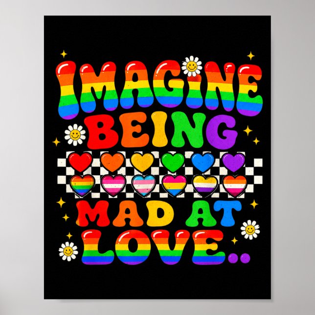 Poster Imagine estar louco com orgulho arco-íris da igual (Frente)