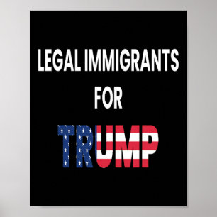 Poster Imigrantes Legais Trump Republicano Conservador Ci