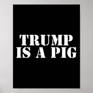 Poster Impeach Trump É Um Pig Anti Trump Resiste Protesto