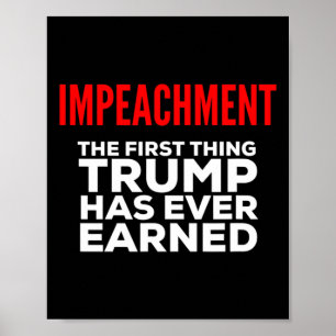 Poster Impeachment A Primeira Coisa Que Trump Já Mereceu 